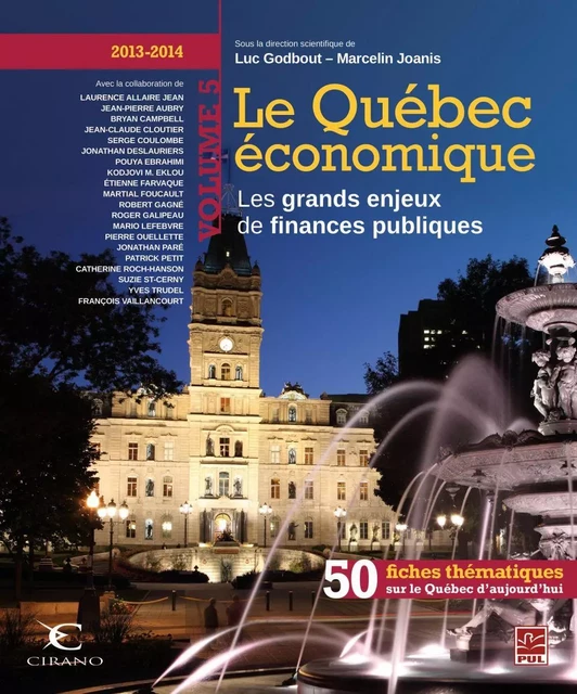 Le Québec économique 05 : 2013-2014 - Marcelin Joanis, Luc Godbout - PUL Diffusion