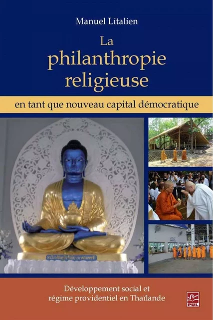 La philanthropie religieuse en tant que nouveau capital démocratique - Manuel Litalien - PUL Diffusion