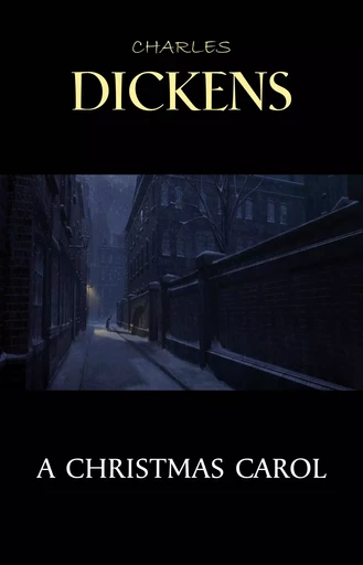 A Christmas Carol - Charles Dickens - Pandora's Box