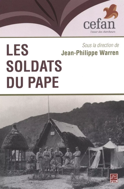 Les Soldats du Page - Jean-Pierre Warren - Presses de l'Université Laval