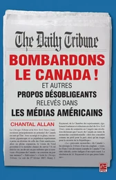 Bombardons le Canada!