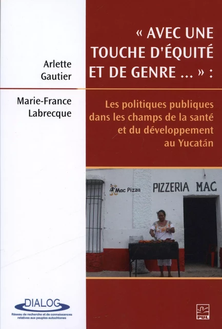 Avec une touche d'équité et de genre - Arlette Gautier, Marie-France Labrecque - Presses de l'Université Laval