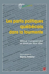 Les partis politiques québécois dans la tourmente