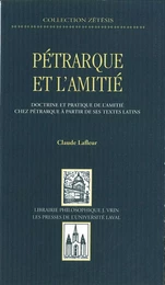 Pétrarque et l'amitié