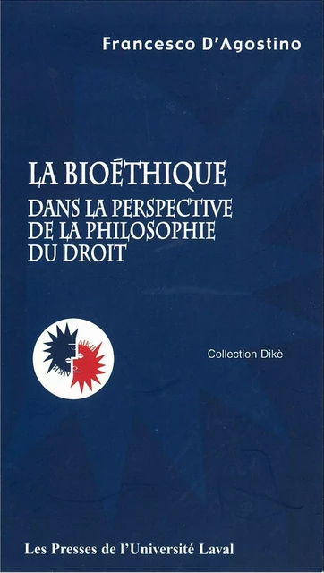 Bioéthique dans la perspective de la philosophie ... - Francesco D'Agostino - PUL Diffusion