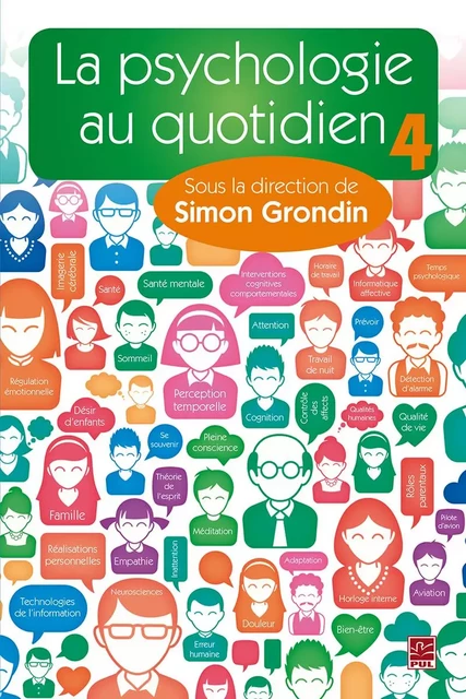 La psychologie au quotidien 4 - Simon Grondin - Presses de l'Université Laval