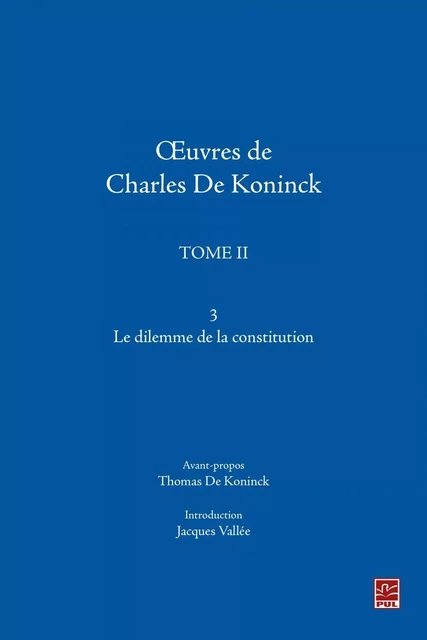 Oeuvres de Charles De Koninck 02 - v.03 - Thomas De Koninck - PUL Diffusion