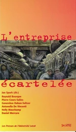 L'entreprise écartelée