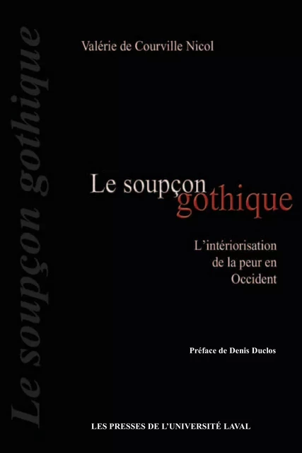 Soupçon gothique - Valérie De Courville Nicol - PUL Diffusion