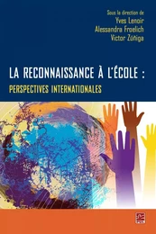 La reconnaissance à l'école : Perspectives internationales