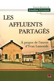 Les affluents partagés