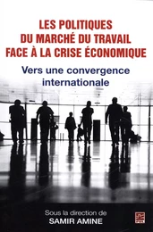 Politiques du marché du travail face à la crise économique