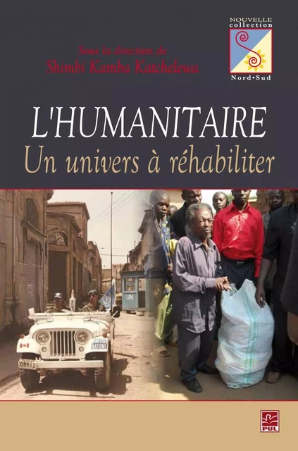 L'humanitaire : Un univers à réhabiliter - Shimbi-Kamba Katchelewa - PUL Diffusion