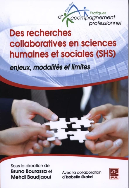 Des recherches collaboratives en sciences humaines et... - Bruno Bourassa, Mehdi Boudjaou - Presses de l'Université Laval