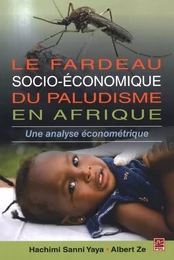 Le fardeau socio-économique du paludisme en Afrique