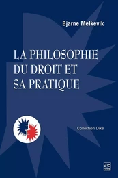 La philosophie du droit et sa pratique 