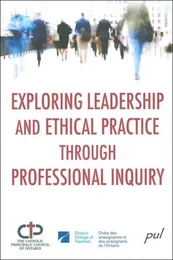 Exploring leadership and ethical practice through...