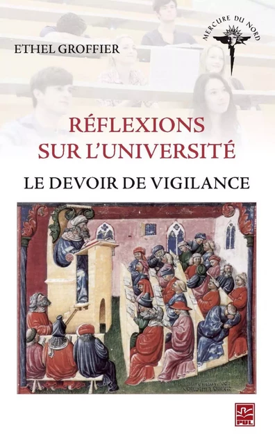 Réflexions sur l'université - Éthel Groffier - PUL Diffusion