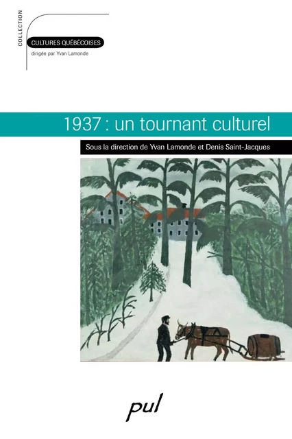 1937: un tournant culturel -  Collectif - PUL Diffusion