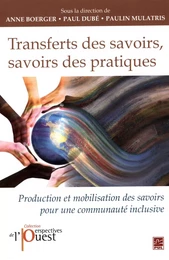 Transferts des savoirs, savoirs des pratiques