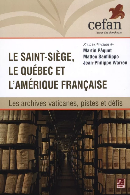 Le Saint-Siège, le Québec et l'Amérique française -  Collectif - Presses de l'Université Laval