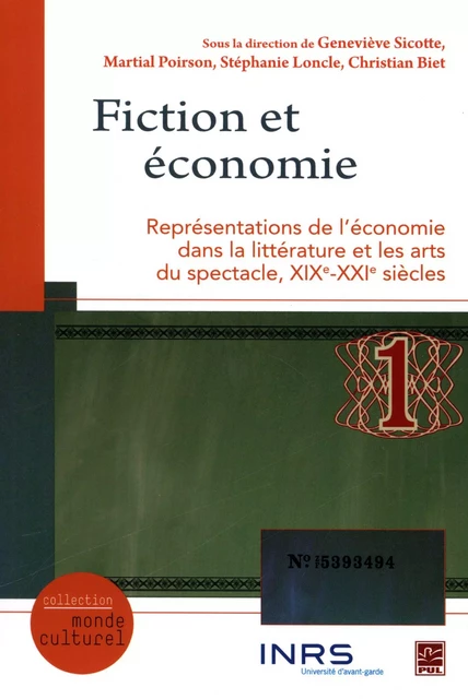 Fiction et économie -  Collectif - Presses de l'Université Laval