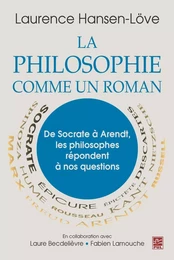 La philosophie comme un roman