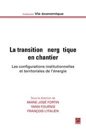 La transition énergétique en chantier