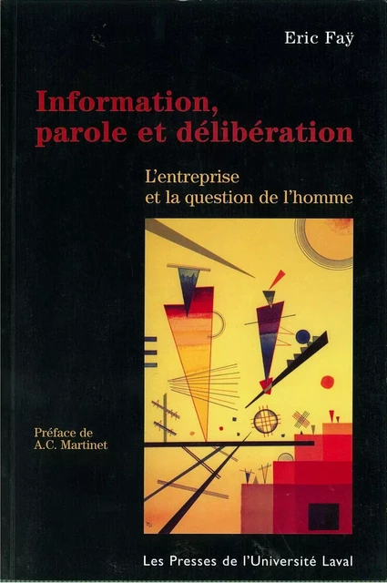 Information, parole et délibération - Eric Fay - PUL Diffusion