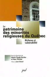 Le patrimoine des minorités religieuses du Québec