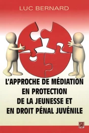 L'approche de médiation en protection de la jeunesse