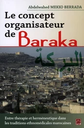 Concept organisateur de Baraka Le