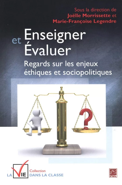 Enseigner et évaluer - Marie-Françoise Legendre - Presses de l'Université Laval