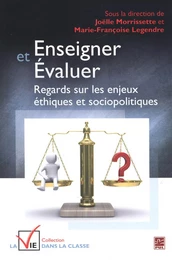 Enseigner et évaluer