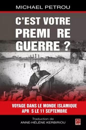 C'est votre première guerre?