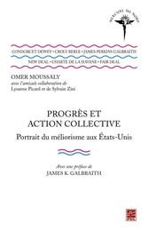 Progrès et action collective : Portrait du méliorisme aux Etats-Unis