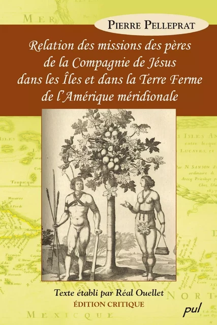 Relation des missions des pères de la Compagnie de Jésus... - Pierre Pellerat - PUL Diffusion