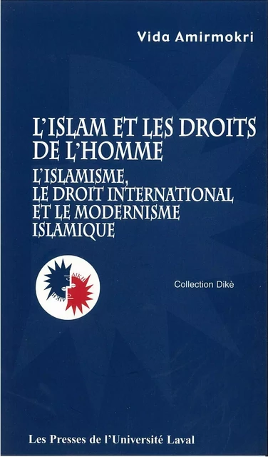 Islam et les droits de l'hommeL' - Vida Amirmorki - PUL Diffusion