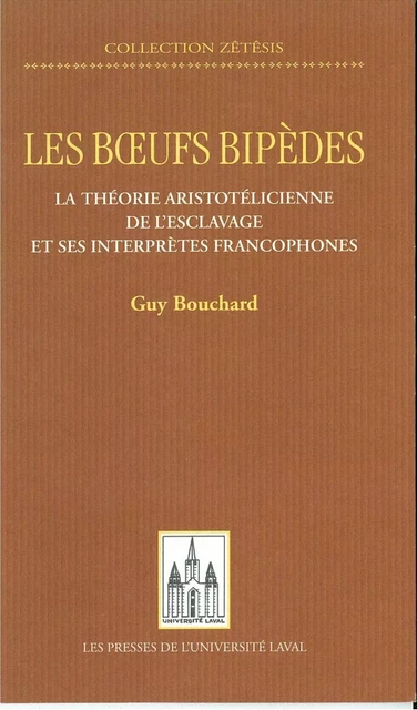 Boeufs: bipèdes - Guy Bouchard - PUL Diffusion