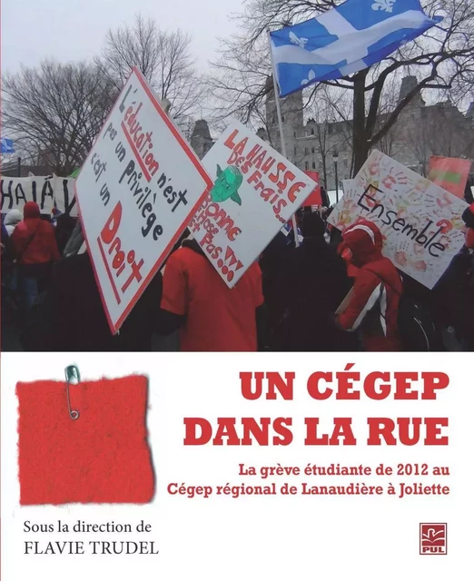 Un cégep dans la rue -  Collectif - PUL Diffusion