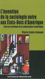 Invention de la sociologie noire aux états-unis