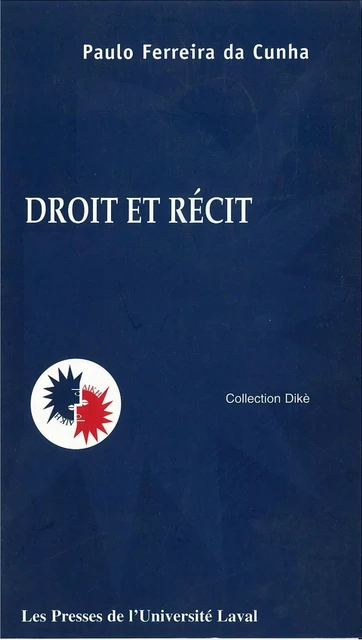 Droit et récit - Paulo Ferreira da Cunha - PUL Diffusion