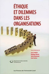 Éthique et dilemmes dans les organisations. 60e congrès des relations industrielles