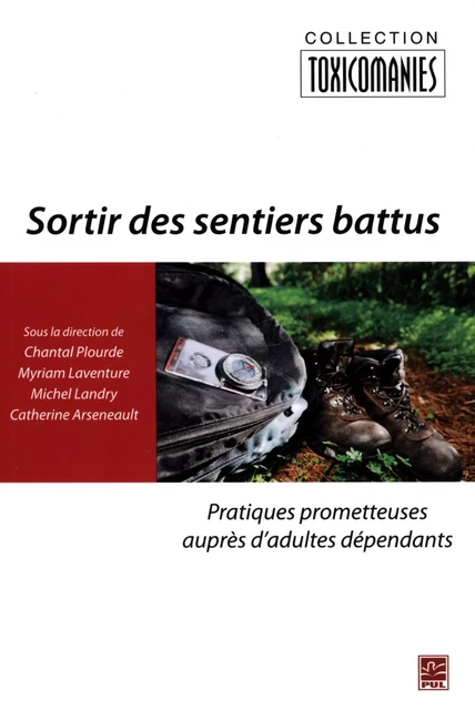 Sortir des sentiers battus -  Collectif - Presses de l'Université Laval