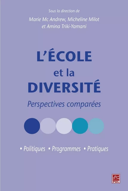 L'école et la diversité : Perspectives comparées -  Collectif - PUL Diffusion