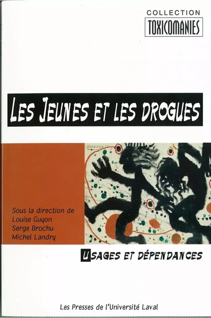 Les jeunes et les drogues -  Collectif - PUL Diffusion