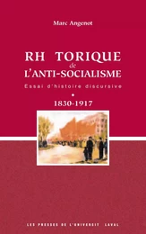 La rhétorique de l'anti-socialisme