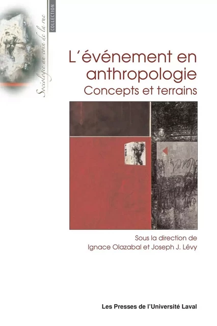 Evénement en anthropologie L' - Joseph J. Lévy - PUL Diffusion