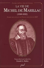 La vie de Michel de Marillac (1560-1632)