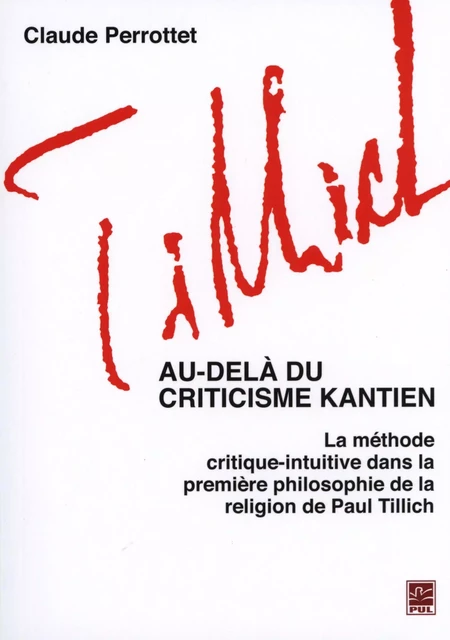 Au-delà du criticisme kantien - Claude Perrottet - Presses de l'Université Laval